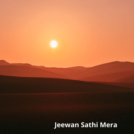 Jeewan Sathi Mera | Boomplay Music