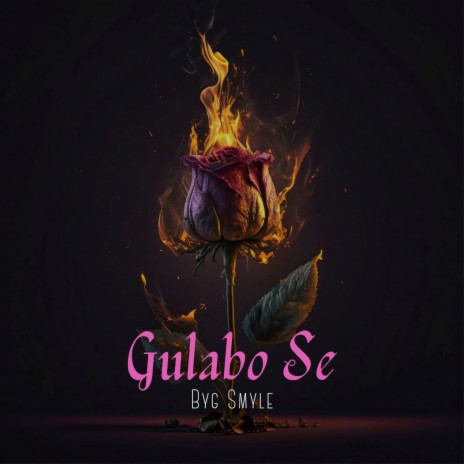 Gulabo Se ft. Abhi Kesla