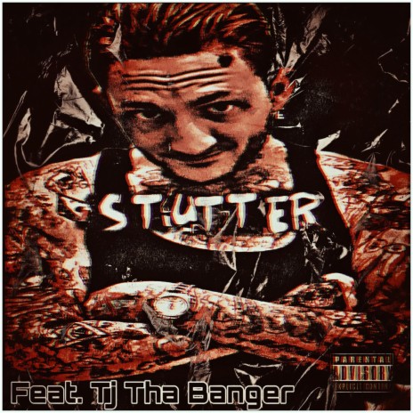 Stutter ft. Tj Tha Banger | Boomplay Music