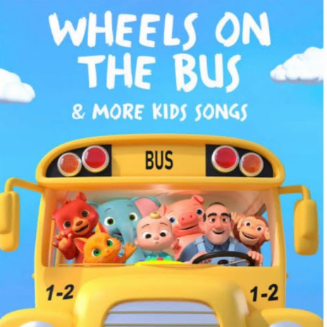 Johny Johny Yes Papa + Wheels On The Bus THE BEST Song for Children | Boomplay Music