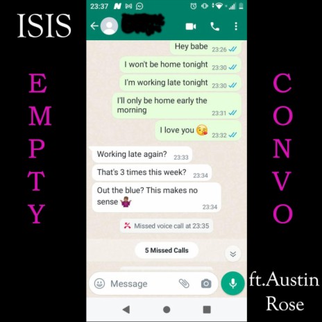 ISIS Empty Conversation ft. Austin Rose MP3 Download Lyrics