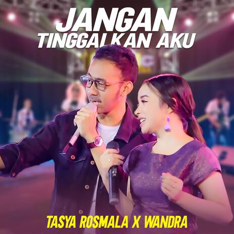 Jangan Tinggalkan Aku (feat. Wandra) | Boomplay Music