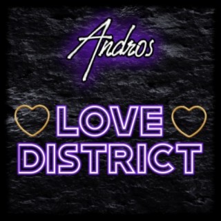 Love District