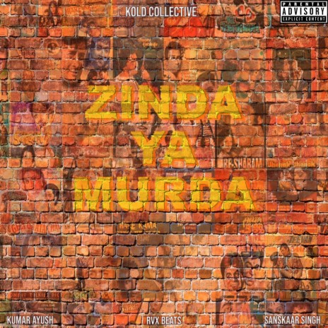 Zinda Ya Murda ft. Kumar Ayush & RVX Beats | Boomplay Music