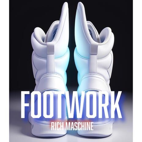 Footwork | Boomplay Music