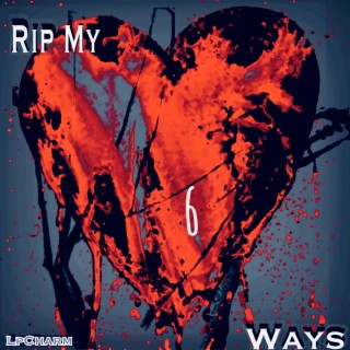 Rip My Heart 6 Ways