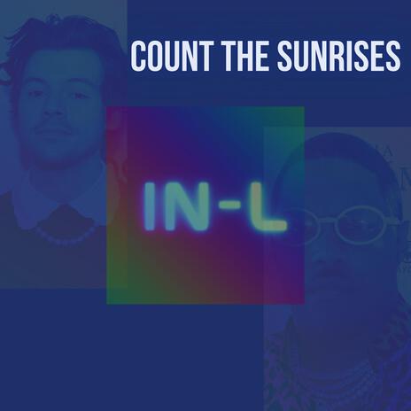 Count The Sunrises | Boomplay Music