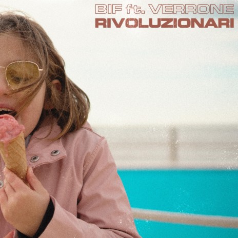 Rivoluzionari ft. Verrone | Boomplay Music