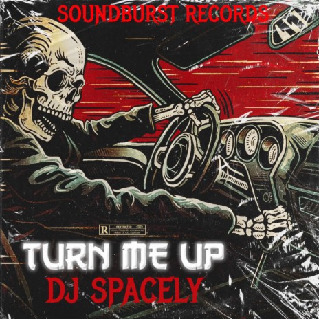 Turn Me Up | Boomplay Music