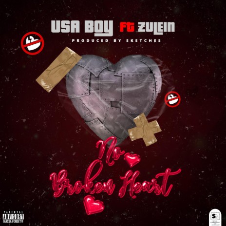 No Broken Heart ft. Zulein | Boomplay Music