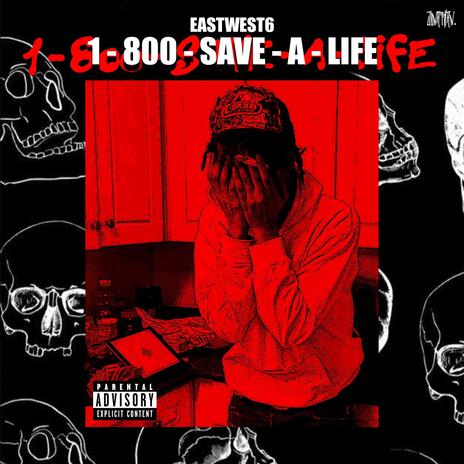 1-800-Save-A-Life | Boomplay Music