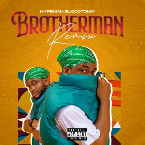 Brotherman (Remix) | Boomplay Music