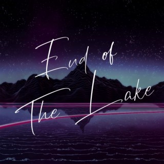 End of the Lake