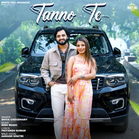 Tanno Te ft. Kajal Saraswat | Boomplay Music