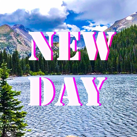 New Day | Boomplay Music