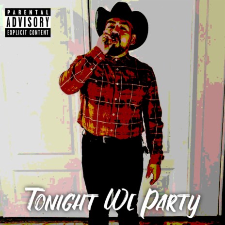 Tonight we party | Boomplay Music