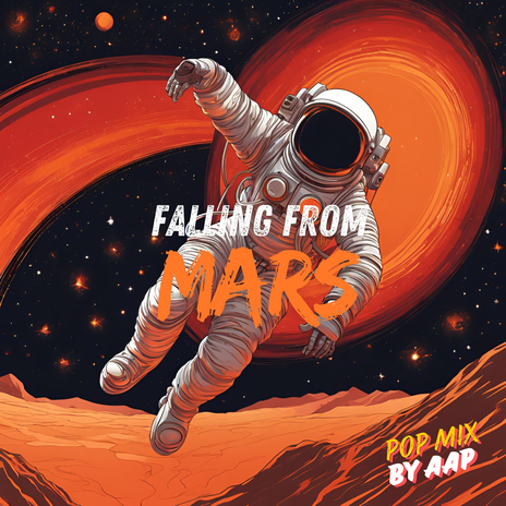 Falling from Mars ((Pop Mix)) | Boomplay Music