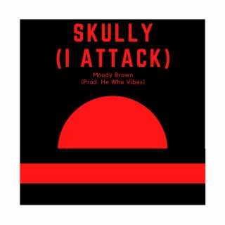 Skully (I Attack)