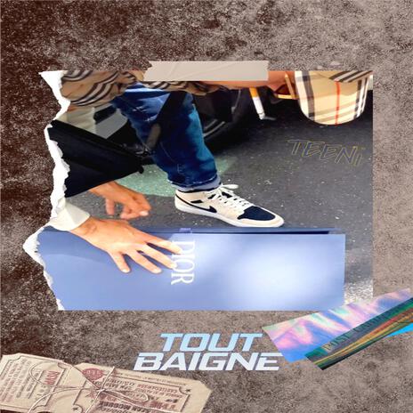 Tout Baigne | Boomplay Music