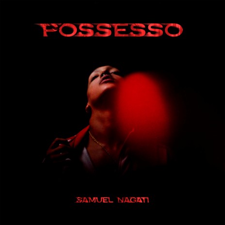 Possesso | Boomplay Music