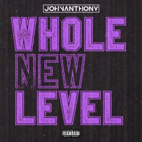 Whole New Level | Boomplay Music