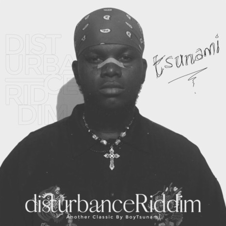 Disturbance Riddim | Boomplay Music