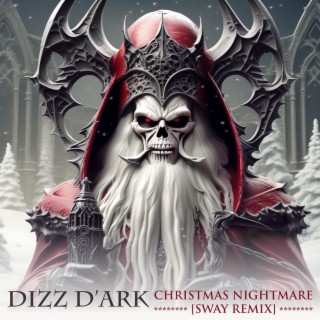 Chistmas Nightmare (Sway Remix)