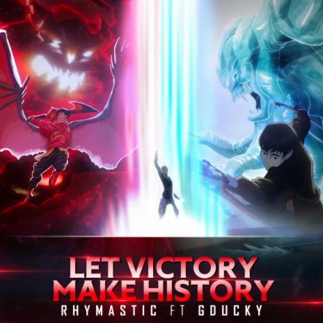 Let Victory Make History (feat. Gducky) | Boomplay Music