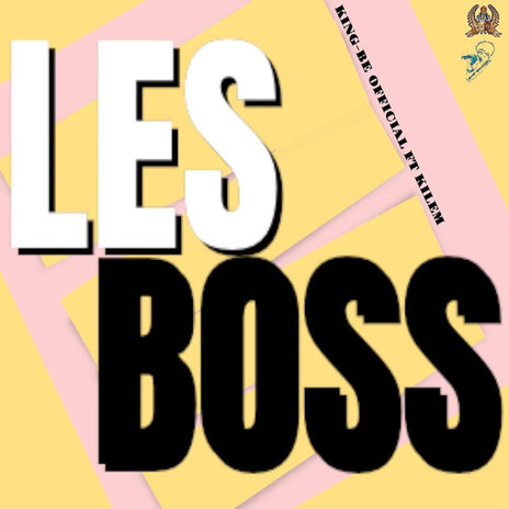 Les Boss | Boomplay Music