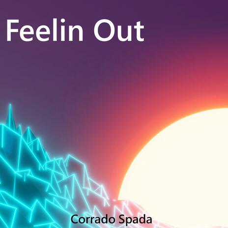 Feelin Out | Boomplay Music