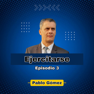 Ejercitarse. Episodio 3