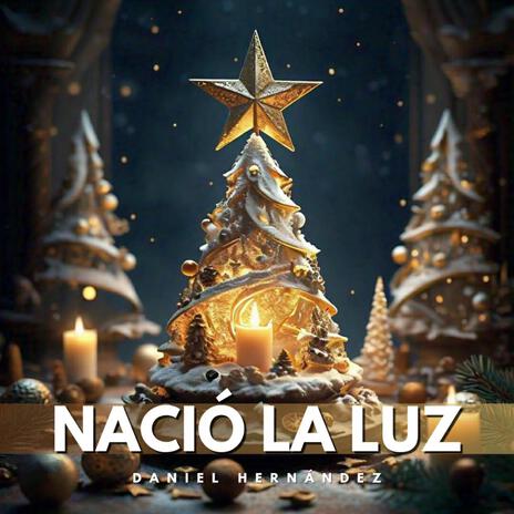 Nació la Luz | Boomplay Music