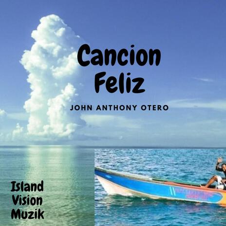 Cancion Feliz | Boomplay Music