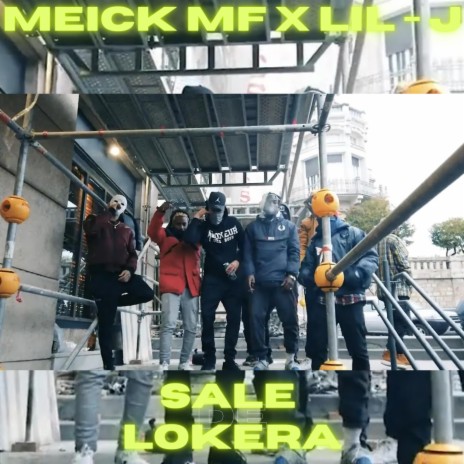 Mala Familia - Sale de lokera ft. Lil-J A.K.A Flaco Flex | Boomplay Music