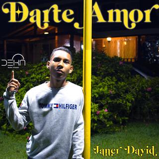 Darte Amor lyrics | Boomplay Music