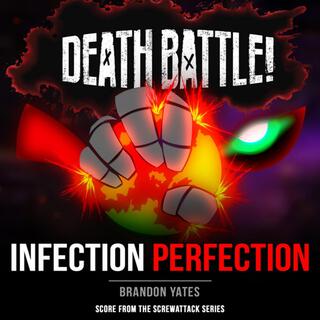 Death Battle: Infection Perfection