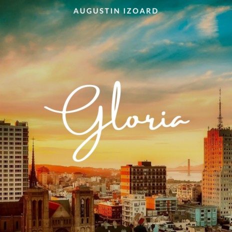 Gloria | Boomplay Music