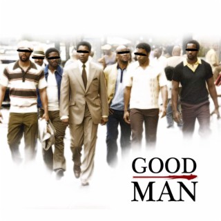 Good Man (Radio Edit) lyrics | Boomplay Music