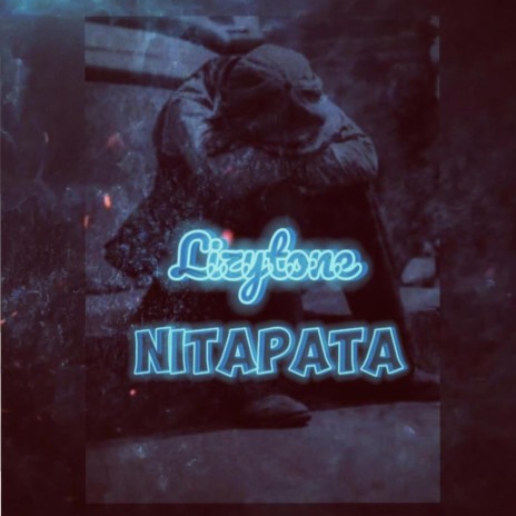 Nitapata | Boomplay Music