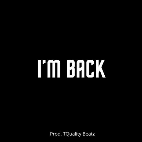 I'm Back (Rap Instrumental)