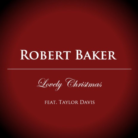 Lovely Christmas (feat. Taylor Davis) | Boomplay Music