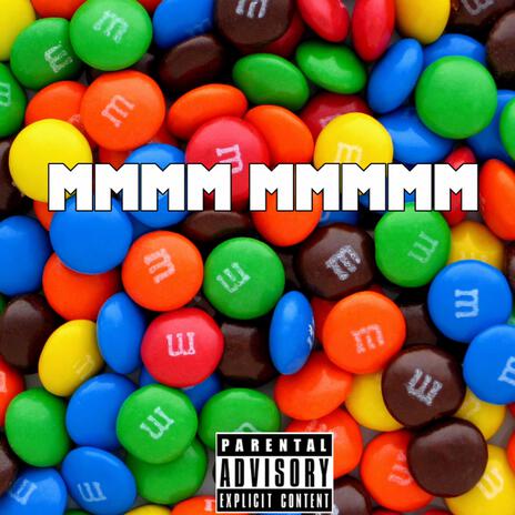 MMM MMM | Boomplay Music