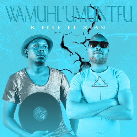 Wamuhle (feat. Stan) (Original Mix) | Boomplay Music