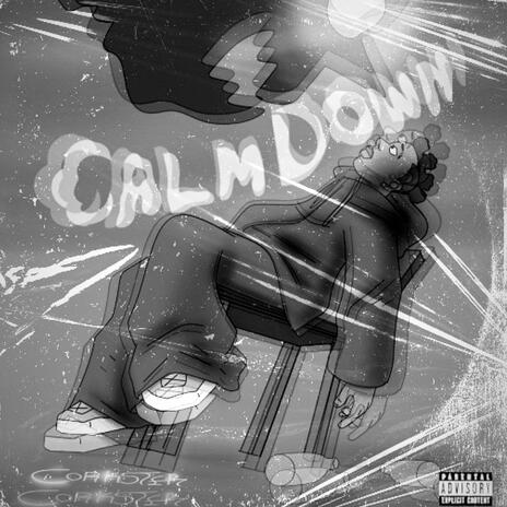 Calm Down | Boomplay Music