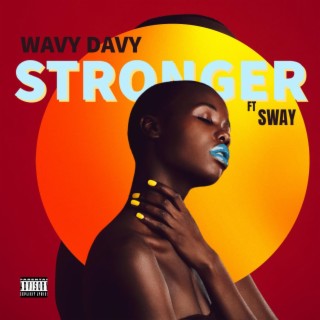 STRONGER (feat. Popstyle Sway)