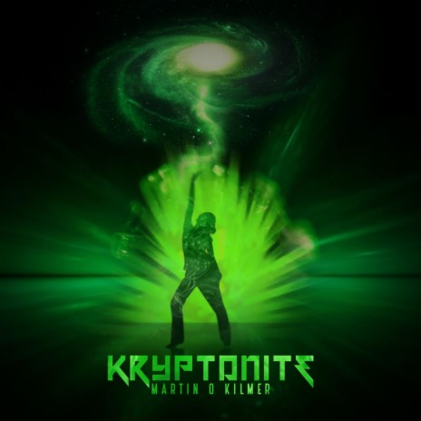 Kryptonite ft. Martin O Kilmer | Boomplay Music