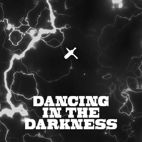 Dancing in the Darkness