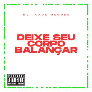 DEIXE SEU CORPO BALANÇAR