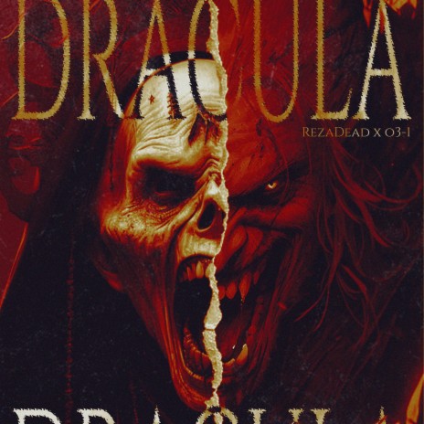 Dracula ft. RezaDead | Boomplay Music