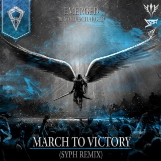 March To Victory (Syph Remix)